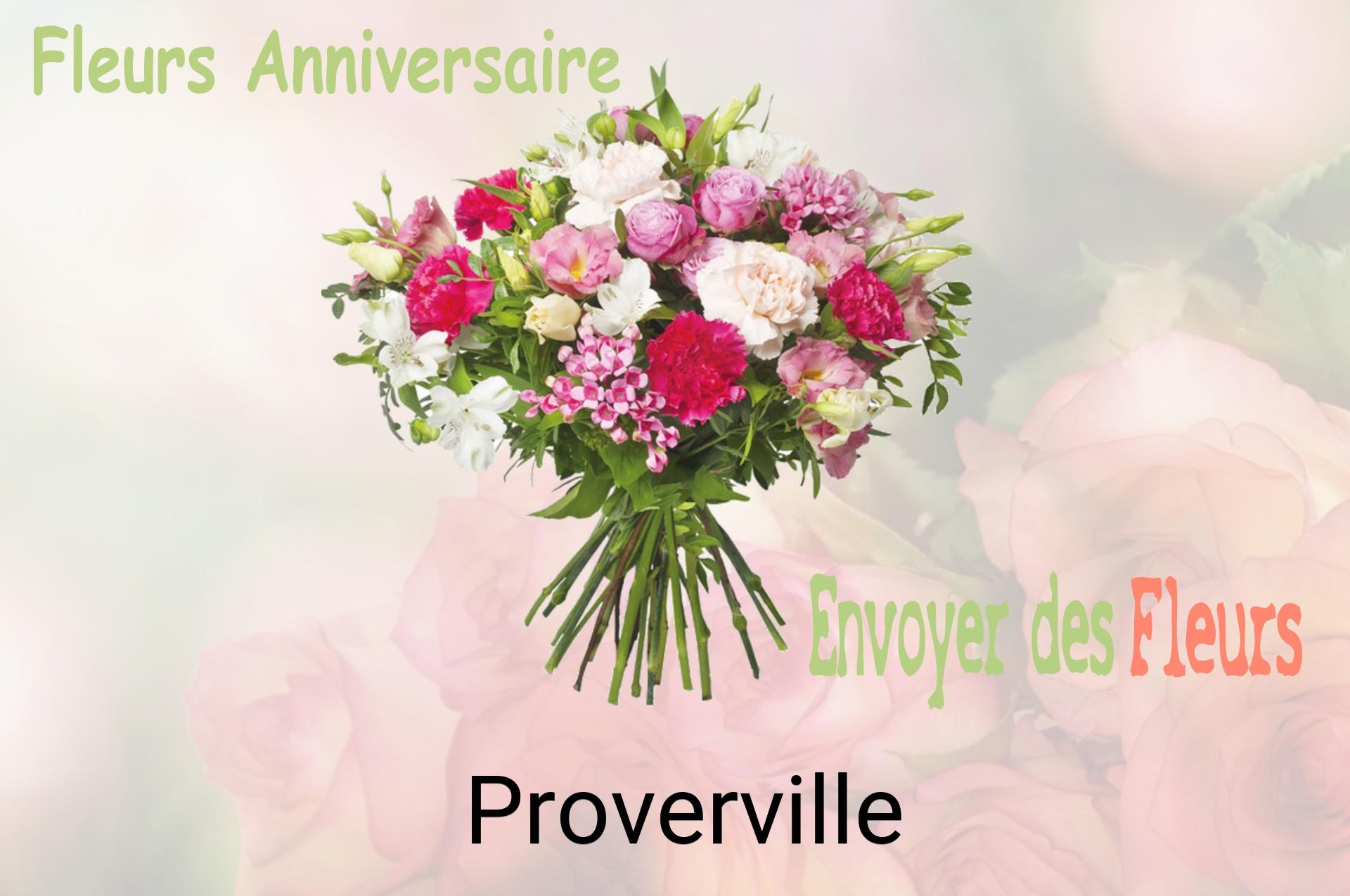 Bouquet de fleurs d’anniversaire livré à Proverville